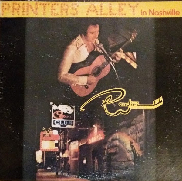 Rondini* : Printers Alley In Nashville (LP, Album)