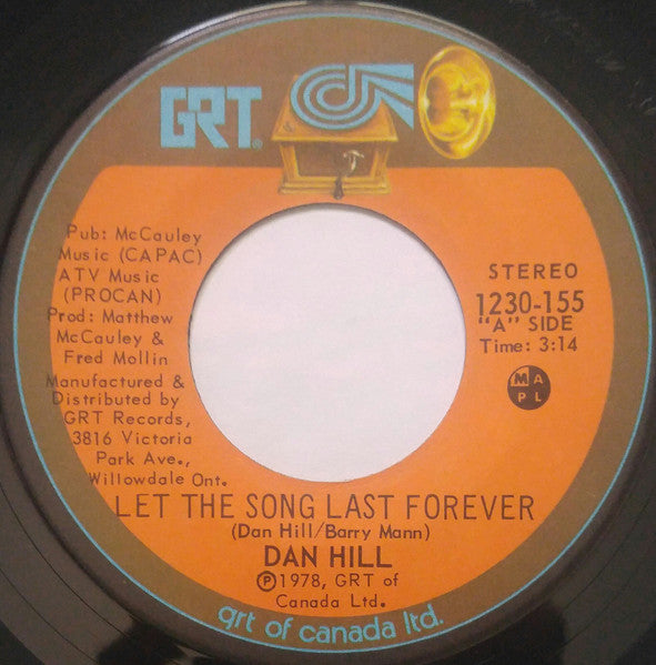 Dan Hill : Let The Song Last Forever (7", Single)