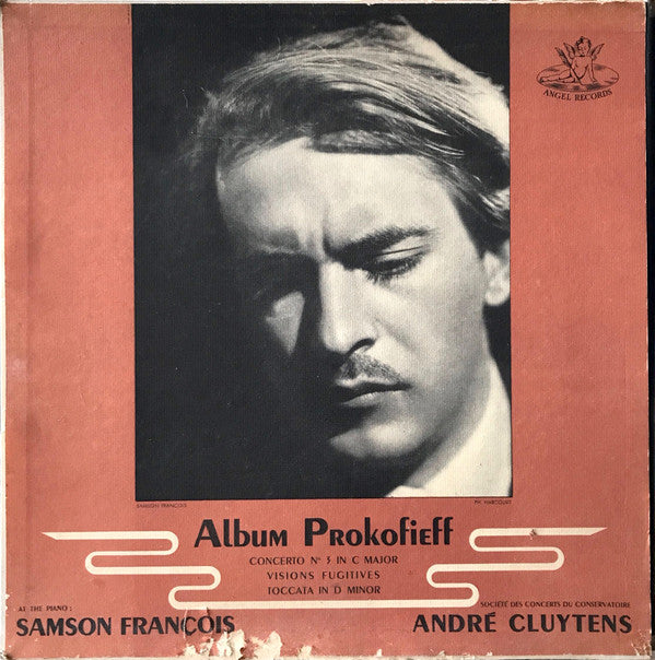 Samson François, Orchestre De La Société Des Concerts Du Conservatoire, André Cluytens - Sergei Prokofiev : Concerto No. 3 In C Major / Visions Fugitives / Toccata In D Minor (LP, Album, Mono)