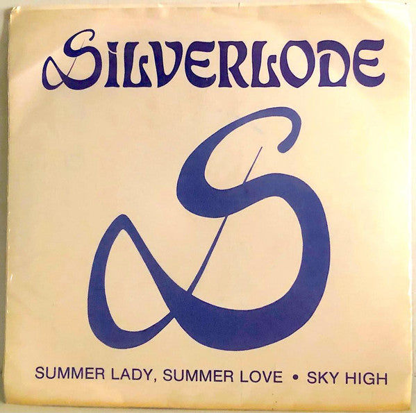 Silverlode (2) : Sky High (7", Single)