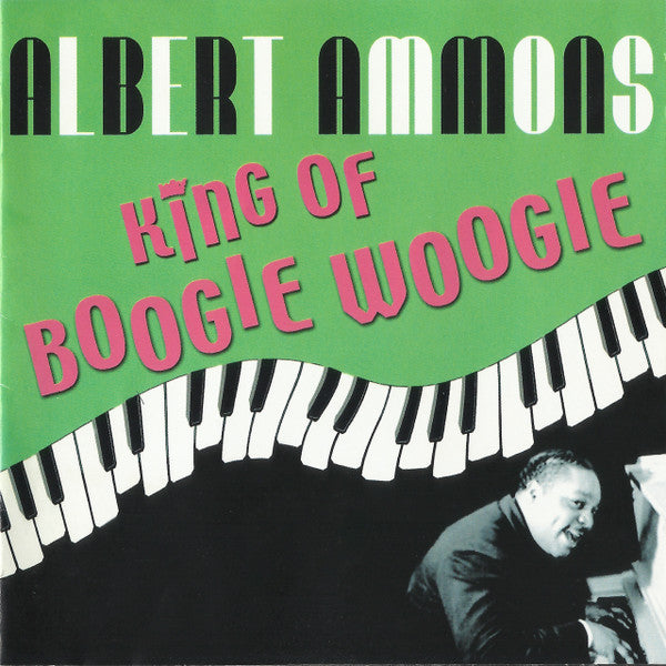 Albert Ammons : King Of Boogie Woogie (2xCD, Comp)