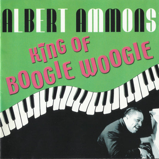 Albert Ammons : King Of Boogie Woogie (2xCD, Comp)