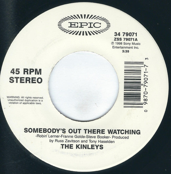 The Kinleys : Somebody's Out There Watching (7")
