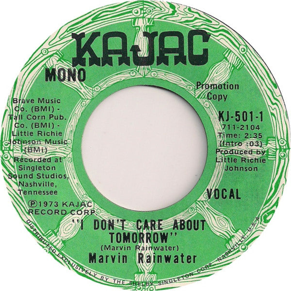 Marvin Rainwater : I Don't Care About Tomorrow  (7", Single, Mono, Promo)