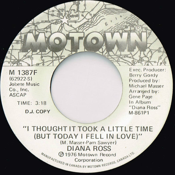 Diana Ross : I Thought It Took A Little Time (But Today I Fell In Love) (7", Promo)