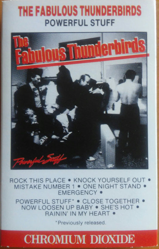 The Fabulous Thunderbirds : Powerful Stuff (Cass, Album, Dol)