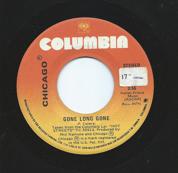Chicago (2) : Gone Long Gone (7", Single)