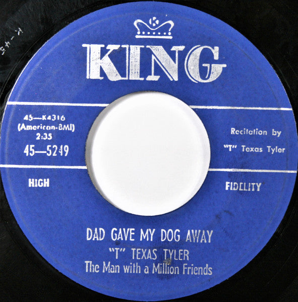 "T" Texas Tyler* : Deck Of Cards / Dad Gave My Dog Away (7", Single)