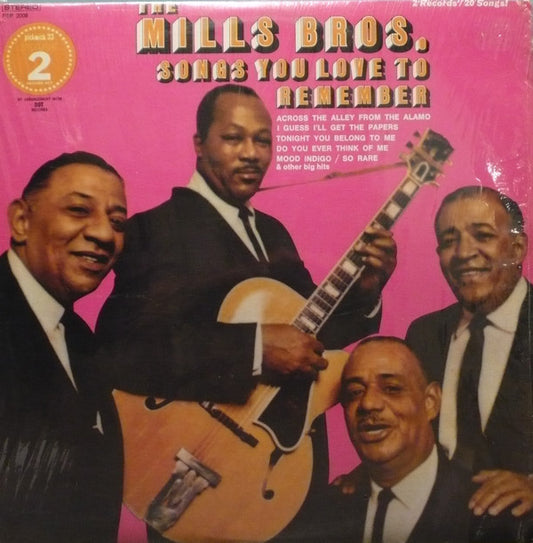 The Mills Brothers : Songs You Love To Remember (2xLP, Comp)