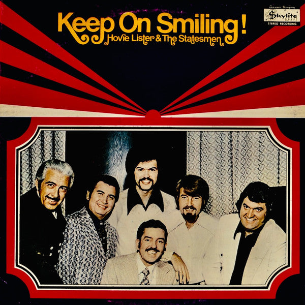 Hovie Lister And The Statesmen Quartet : Keep On Smiling! (LP)