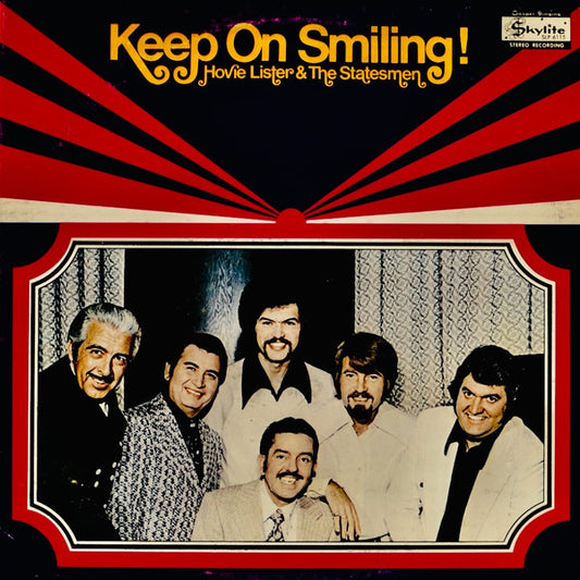 Hovie Lister And The Statesmen Quartet : Keep On Smiling! (LP)