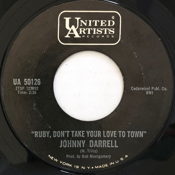 Johnny Darrell : Ruby, Don't Take Your Love To Town (7", Single, Styrene, Mon)