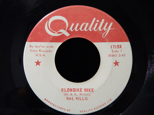 Hal Willis : Klondike Mike (7", Single)