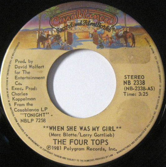 Four Tops : When She Was My Girl (7")
