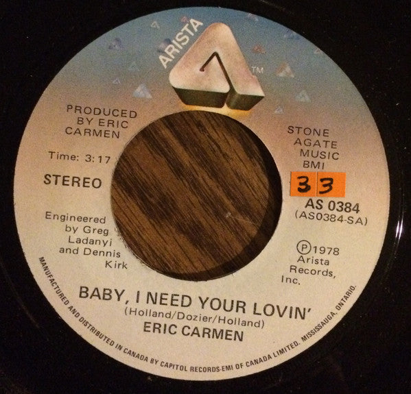 Eric Carmen : Baby, I Need Your Lovin' (7", Single)