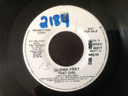 Glenn Frey : That Girl (7", Single, Promo)