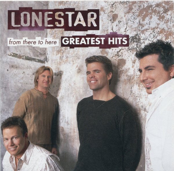 Lonestar (3) : From There To Here: Greatest Hits (CD, Comp, Club)