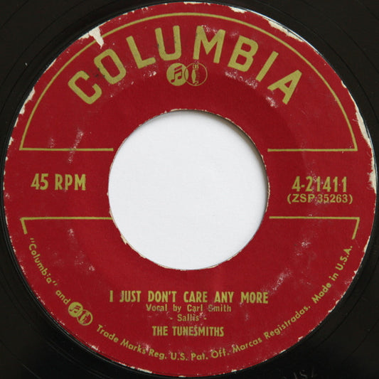 The Tunesmiths : I Just Don't Care Any More / Baby I'm Ready (7", Single, Styrene)