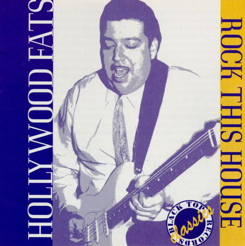 Hollywood Fats : Rock This House  (CD, Album, RE)