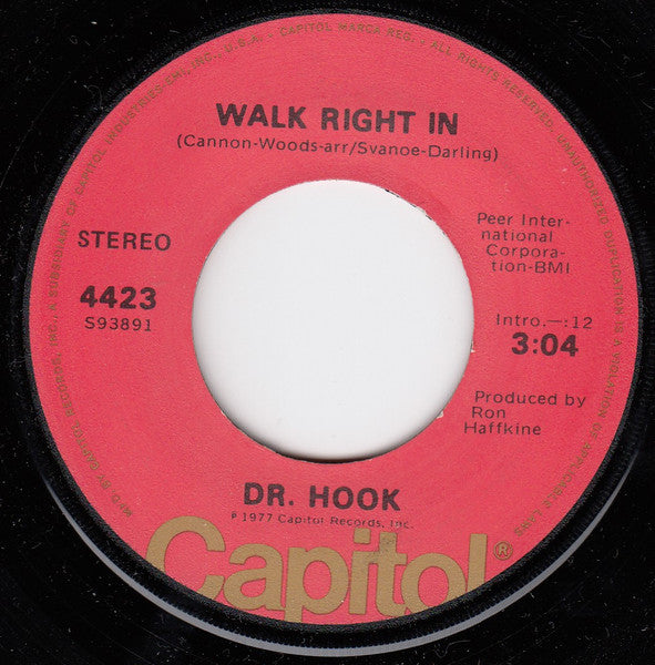 Dr. Hook : Walk Right In (7", Single, Los)