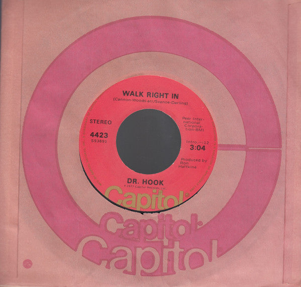 Dr. Hook : Walk Right In (7", Single, Los)