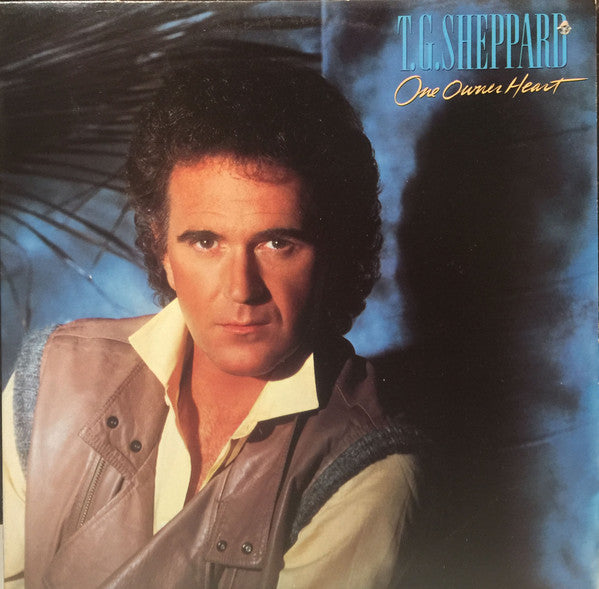 T.G. Sheppard : One Owner Heart (LP, Album)