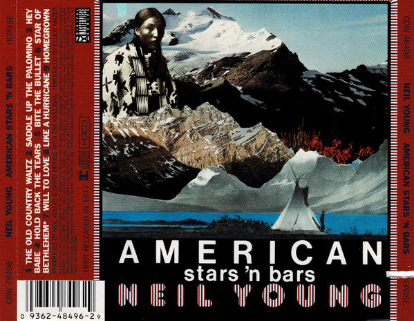 Neil Young : American Stars 'N Bars (HDCD, Album, RE, RM)