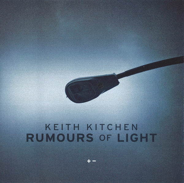 Keith Kitchen (2) : Rumours Of Light (CD, Album)