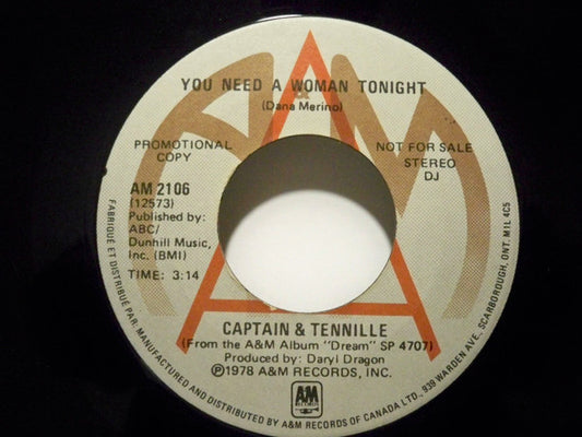 Captain And Tennille : You Need A Woman Tonight (7", Single, Promo)