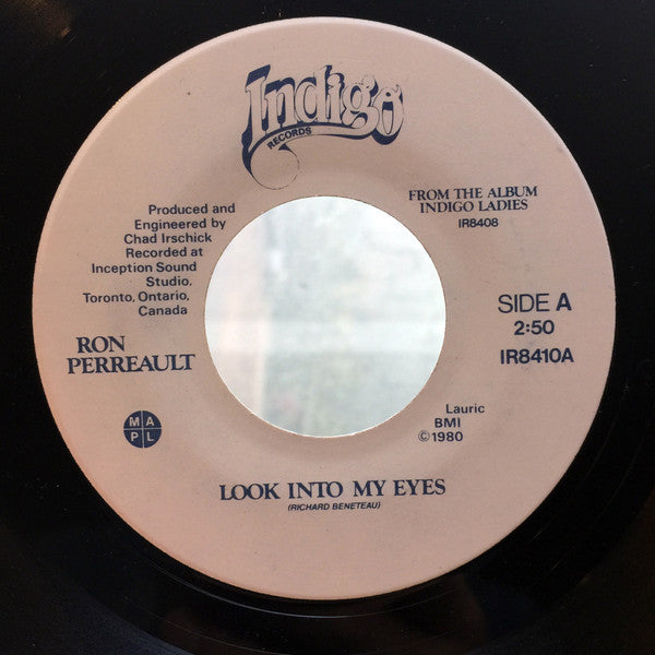 Ron Perreault : Look Into My Eyes / Don't Reappear (7")