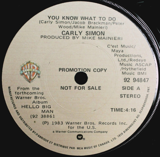 Carly Simon : You Know What To Do (7", Single, Promo)