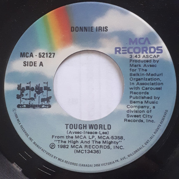 Donnie Iris : Tough World / You're Gonna Miss Me (7", Single)