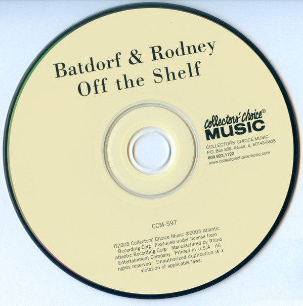 Batdorf & Rodney : Off The Shelf (CD, Album, RE)