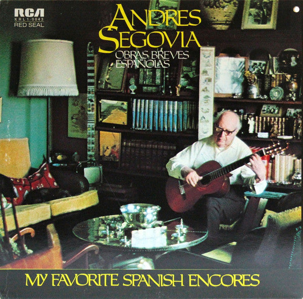 Andres Segovia* : My Favorite Spanish Encores (LP, Album)