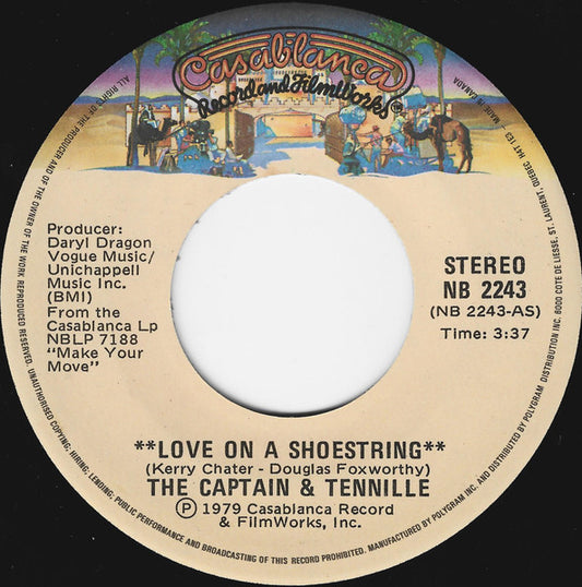 The Captain & Tennille* : Love On A Shoestring (7", Single)