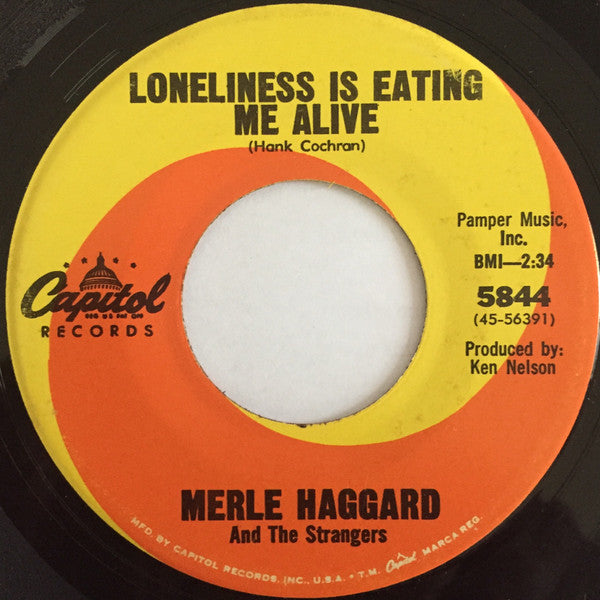 Merle Haggard And The Strangers (5) : I Threw Away The Rose / Loneliness Is Eating Me Alive (7", Single, Los)