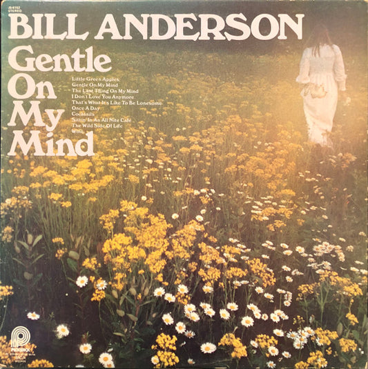 Bill Anderson (2) : Gentle On My Mind (LP, RE)