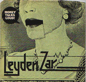 Leyden Zar : Money Talks Loud (7", Single)