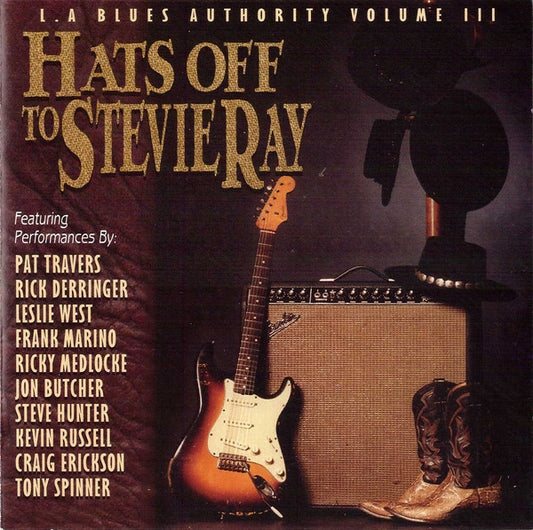 Various : Hats Off To Stevie Ray (L.A. Blues Authority Volume III) (CD, Album)