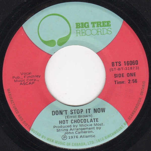 Hot Chocolate : Don't Stop It Now (7")