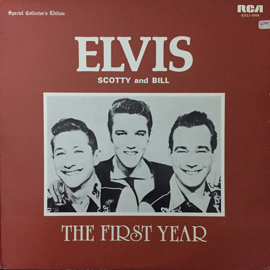 Elvis Presley, Scotty Moore And Bill Black (2) : The First Year (LP, Album)