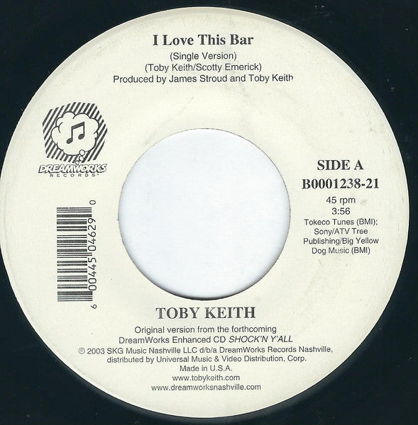 Toby Keith : I Love This Bar (7", Single)