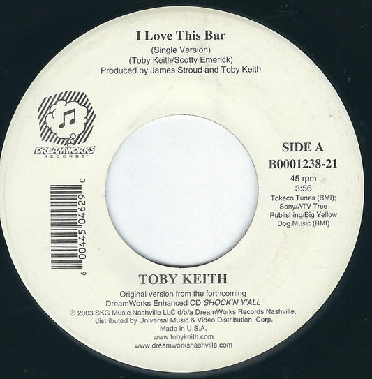 Toby Keith : I Love This Bar (7", Single)