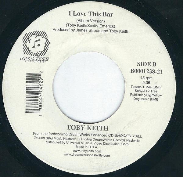 Toby Keith : I Love This Bar (7", Single)