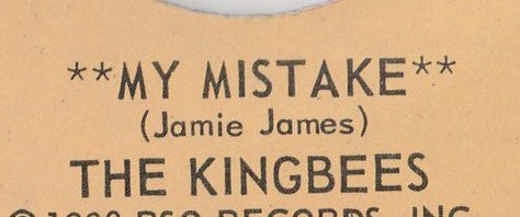 The Kingbees : My Mistake (7", Single)