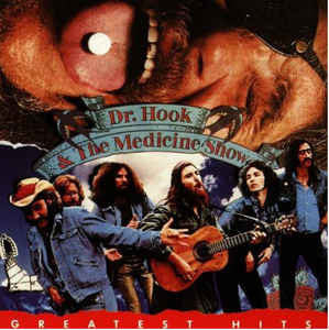 Dr. Hook & The Medicine Show : Greatest Hits (CD, Comp)