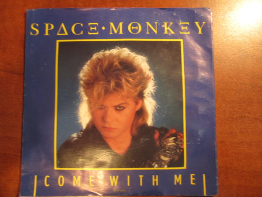 Space Monkey (3) : Come With Me (7", Single, Promo)