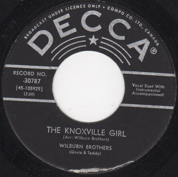 The Wilburn Brothers : The Knoxville Girl (7")