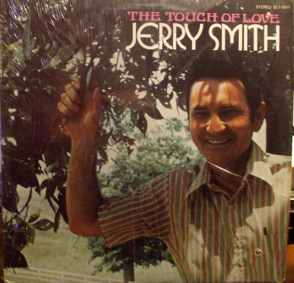 Jerry Smith (4) : The Touch Of Love (LP, Album)