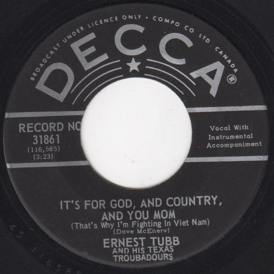 Ernest Tubb And His Texas Troubadours : It's For God, And Country, And You Mom (7")
